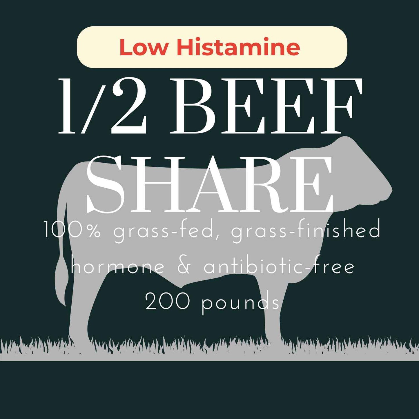 Low Histamine 1/2 Beef Share- Deposit