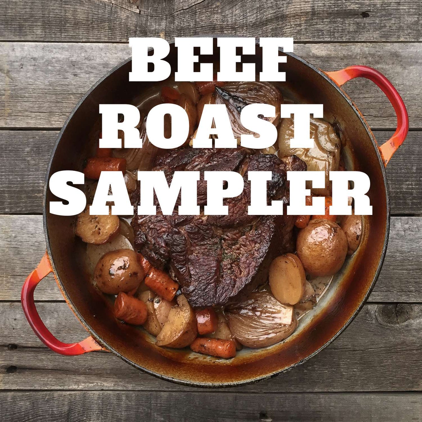 Beef Roast Sampler