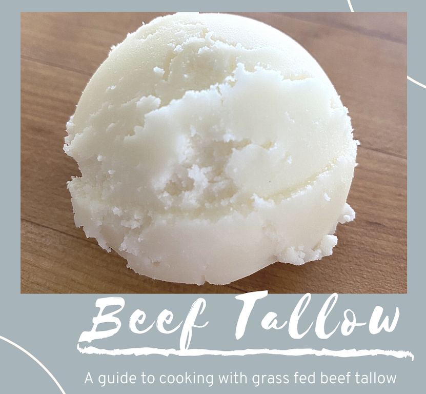 Guide to Cooking with Beef Tallow